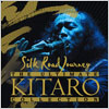 Kitaro / The Ultimate Kitaro Collection Silk Road Journey