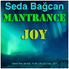 Seda Bağcan / Mantrance Joy